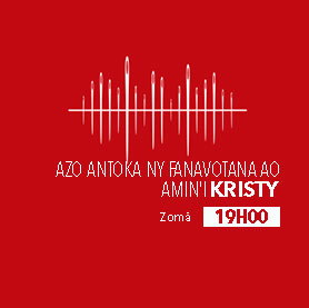 Azo antoka ny fanavotana ao amin’i Kristy eto @Olivasoa